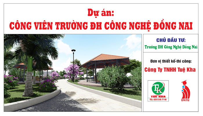 Dự án công viên trường ĐH công Nghệ Đồng Nai